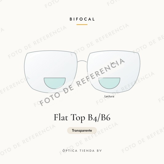 Foto de referencia: Bifocal Flat Top B4/B6