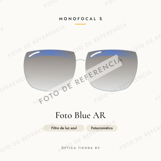 Foto de referencia: Monofocal S Foto Blue AR